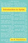 Introduction to Syriac - W M Thackston - 9780936347981