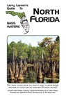 Larry Larsen's Guide to South Florida Bass Waters Book 3 - Larry Larsen - 9780936513157