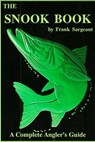 The Snook Book - Frank Sargeant - 9780936513911