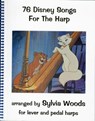 76 Disney Songs for the Harp - Sylvia Woods - 9780936661179