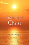 Reflections on the Christ - David Spangler - 9780936878331