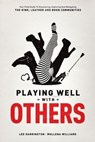 Playing Well with Others - Lee 'Bridgett' Harrington ; Mollena Williams - 9780937609583