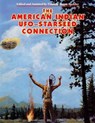 The American Indian - UFO Starseed Connection - Brad Steiger - 9780938294900