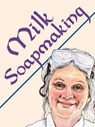 Milk Soapmaking - WATSON,  Anne L. - 9780938497455