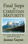 Final Steps:Christian Maturity - J. Guyon - 9780940232228