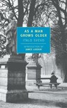 As a Man Grows Older - Italo Svevo - 9780940322844