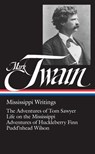 Mark Twain: Mississippi Writings (LOA #5) - Mark Twain - 9780940450073