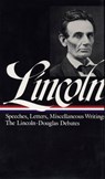 Abraham Lincoln: Speeches and Writings Vol. 1 1832-1858 (LOA #45) - Abraham Lincoln - 9780940450431