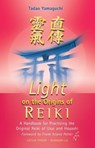 Light On The Origins Of Reiki - Tadao Yamaguchi - 9780940676916