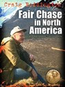 Fair Chase in North America - Craig Boddington - 9780940864832