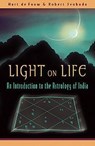de Fouw, H: Light on Life - Hart de Fouw ; Robert Svoboda - 9780940985698