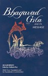 BHAGAVAD GITA & ITS MESSAGE - Sri Aurobindo - 9780941524780