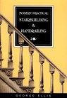 Modern Practical Stairbuilding and Handrailing - ELLIS,  George - 9780941936156