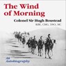 Wind of Morning: An Autobiography - Sir Hugh Boustead - 9780941936705