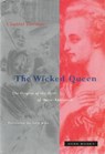 The Wicked Queen - Chantal Thomas - 9780942299397