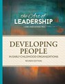 Art of Leadership Developing People in Early Childhood Organizations - Exchange Press - 9780942702842