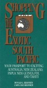 Shopping the Exotic South Pacific - KRANNICH,  Ronald L, Ph.D. ; Krannich, Caryl Rae - 9780942710212