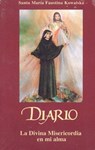 Diario: La Divina Misericordia en Mi Alma = Diary - Maria Faustina Kowalska - 9780944203262