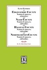 Abstracts of North Carolina Land Entries for Edgecombe County 1783-1784, Nash County 1778-1794, Halifax County 1778-1795 and Northampton County 1778-1794 - Albert Bruce Pruitt - 9780944992425