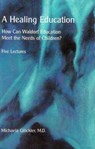 Glöckler, M: Healing Education - Michaela Glöckler - 9780945803485