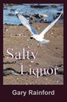 Salty Liquor - Gary Rainford - 9780945980865