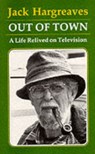 Out of Town - Jack Hargreaves - 9780946159468