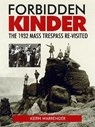 Forbidden Kinder - Keith Warrender - 9780946361489
