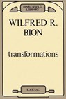 Transformations - Wilfred R. Bion - 9780946439072