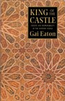 King of the Castle - Gai Eaton - 9780946621217