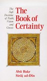 The Book of Certainty - Abu Bakr Siraj ad-Din - 9780946621378