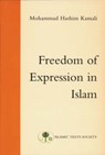 Freedom of Expression in Islam - Mohammad Hashim Kamali - 9780946621606