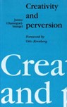 Creativity and Perversion - Janine Chasseguet-Smirgel - 9780946960088
