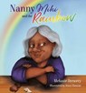 Nanny Mihi and the Rainbow - Melanie Drewery - 9780947506650