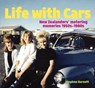 Life with Cars - Stephen Barnett - 9780947506742
