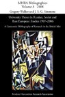 University Theses in Russian, Soviet and East European Studies, 1907-2006 - Gregory Walker - 9780947623807