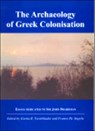 The Archaeology of Greek Colonisation - Gocha R Tsetskhladze ; Franco De Angelis - 9780947816612