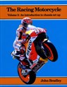 The Racing Motorcycle - John Bradley - 9780951292952