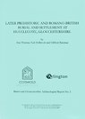 Later Prehistoric and Romano-British Burial and Settlement at Hucclecote, Gloucestershire - Alan Thomas ; Neil Holbrook ; Clifford Bateman - 9780952319672