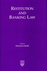 Restitution and Banking Law - Francis Rose - 9780952649915