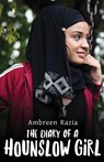 The Diary of a Hounslow Girl - Ambreen Razia - 9780953675791