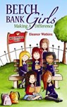 Beech Bank Girls - Eleanor Watkins - 9780953696376