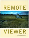 Remote Viewer: Graham Gussin - Steven Bode - 9780953863495