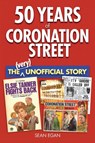 50 Years of Coronation Street - Sean Egan - 9780954575038