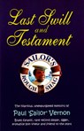 Last Swill & Testament - Paul "Sailor" Vernon - 9780954706845