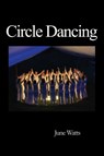 Circle Dancing - June Watts - 9780954723088