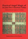 Practical Angel Magic of Dr John Dee's Enochian Tables - Dr Stephen Skinner ; David Rankine - 9780954763909