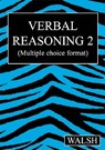 Verbal Reasoning 2 - Mary Walsh ; Barbara Walsh - 9780955309915