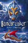 Bonebreaker - Peter J. Murray - 9780955341540