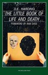 The Little Book of Life and Death - Douglas E. Harding - 9780955451218
