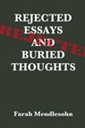 Rejected Essays and Buried Thoughts - Farah Mendlesohn - 9780955468810